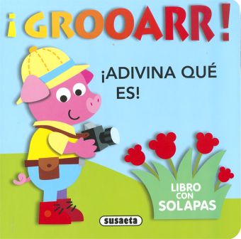 ¡GROOARR!