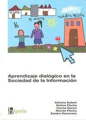 APRENDIZAJE DIALOGICO EN LA SOCIEDAD DE LA INFORMA