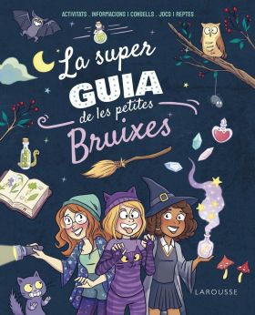 SUPERGUIA DE LES PETITES BRUIXES, LA