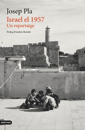 ISRAEL EL 1957:UN REPORTATGE