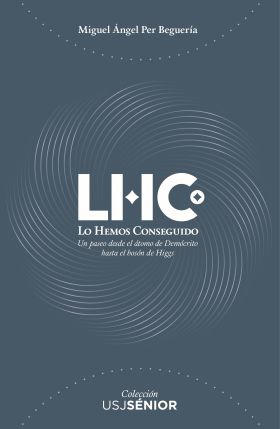 LHC. Lo Hemos Conseguido