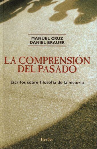 LA COMPRENSIÓN DEL PASADO