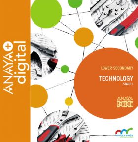 TECHNOLOGY. STAGE I. SECONDARY. ANAYA + DIGITAL.