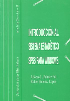 INTRODUCCIÓN AL SISTEMA ESTADÍSTICO SPSS PARA WINDOWS