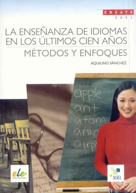ENSEÑANZA DE IDIOMA EN ULTIMOS CIEN AÑOS