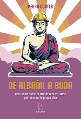 De albañil a Buda