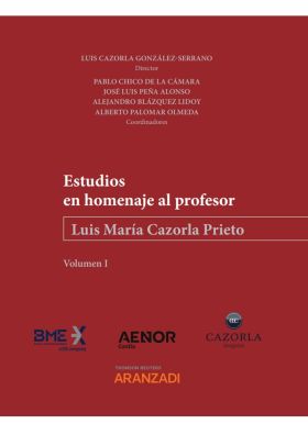 Estudios en homenaje al profesor Luis María Cazorla Prieto (2 Volúmenes) (Papel