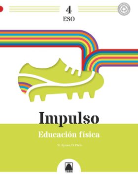 IMPULSO 4. EDUCACIÓN FÍSICA 4 ESO