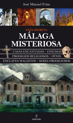 MALAGA MISTERIOSA