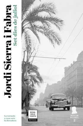 Set dies de juliol (Inspector Mascarell 2)