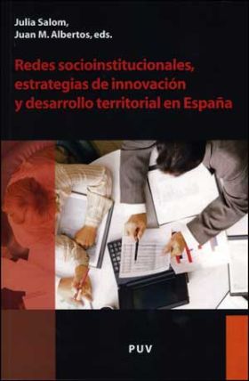 Redes socioinstitucionales, estrategias de innovación y desarrollo territorial e