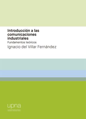 Introducción a las Comunicaciones Industriales. Fundamentos teóricos
