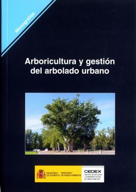 ARBORICULTURA Y GESTIÓN DEL ARBOLADO URBANO. M-84