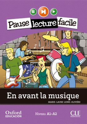 En avant la musique. Lecture + CD-Audio (Pause lecture facile)