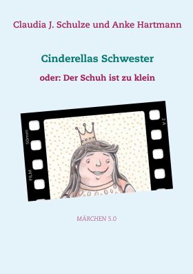 CINDERELLAS SCHWESTER