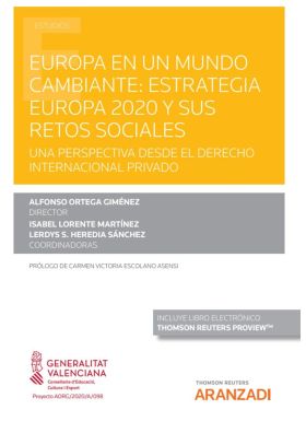 Europa en un mundo cambiante. Estrategia Europa 2020 y sus retos sociales: una p