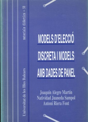 Microeconometria: models d'elecció discreta i models amb dades de panel