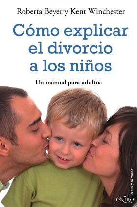 Cómo explicar el divorcio a los niños