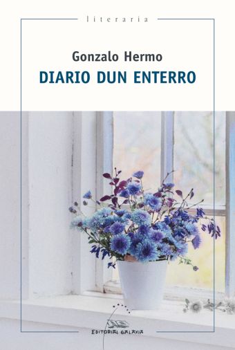 Diario dun enterro (XIII Premio de Narrativa Breve Repsol 2019)
