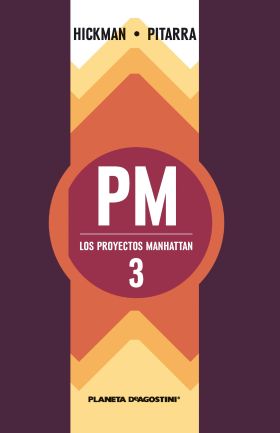 LOS PROYECTOS MANHATTAN Nº 03