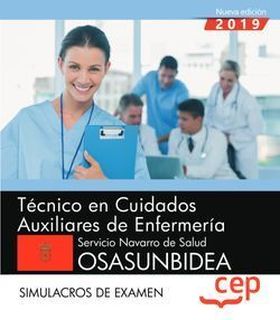 Técnico en Cuidados Auxiliares de Enfermería. Servicio Navarro de Salud-Osasunbi