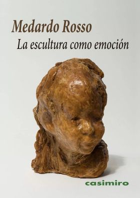 ESCULTURA COMO EMOCION, LA