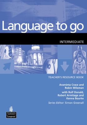 LANGUAGE TO GO INTERMEDIATE TEACHERS RESOURCE BOOK