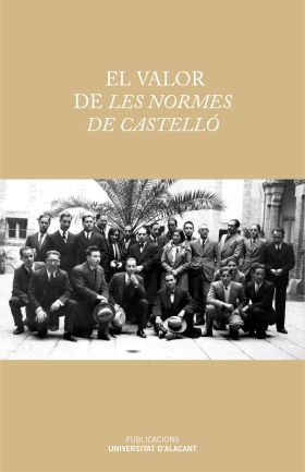 El valor de Les Normes de Castelló