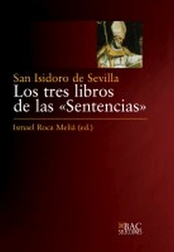 LOS TRES LIBROS DE LAS "SENTENCIAS"