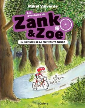 AVENTURES DE ZANK I ZOE 1, LES. EL MONSTRE DE LA MUNTANYA NE