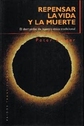 Repensar la vida y la muerte
