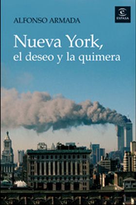 Nueva York, el deseo y la quimera