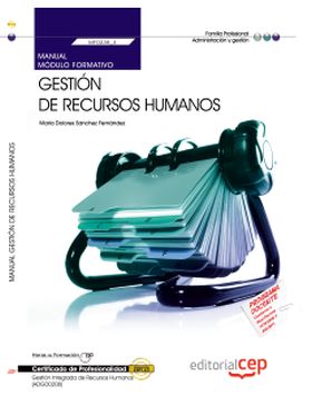 MANUAL GESTIÓN DE RECURSOS HUMANOS (MF0238_3). CERTIFICADOS DE PROFESIONALIDAD. 
