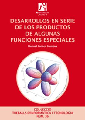 Desarrollos en serie de los productos de algunas funciones especiales