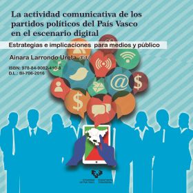 La actividad comunicativa de los partidos políticos del País Vasco en el escenar