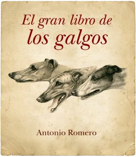 GRAN LIBRO DE LOS GALGOS,EL
