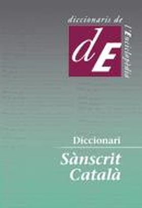 DICCIONARI SÀNSCRIT-CATALÀ