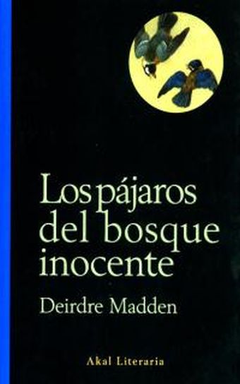 Los pájaros del bosque inocente