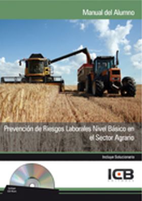 Prevención de Riesgos Laborales Nivel Básico en el Sector Agrario - Incluye Cont