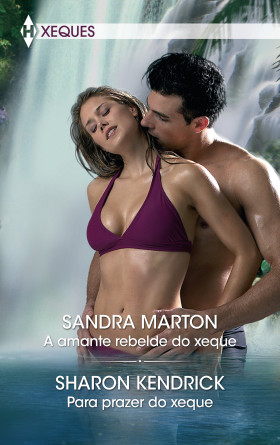 A AMANTE REBELDE DO XEQUE PARA PRAZER DO XEQUE