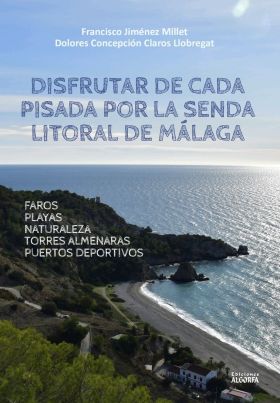 Disfrutar de cada pisada por la senda litoral de Málaga