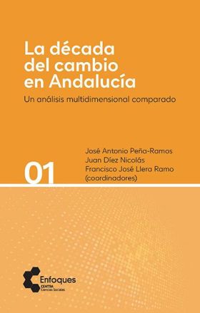 La década del cambio en Andalucía