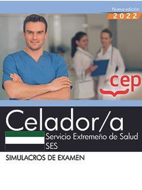 Celador/a. Servicio Extremeño de Salud. SES. Simulacros de examen