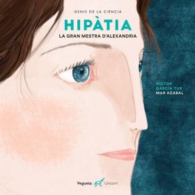 HIPÀTIA. LA GRAN MESTRA DALEXANDRIA