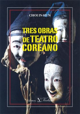 TRES OBRAS DE TEATRO COREANO