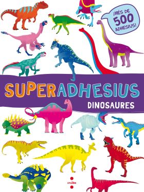 SUPERADHESIUS DINOSAURES