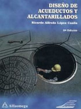 DISEÑO DE ACUEDUCTOS Y ALCANTARILLADOS