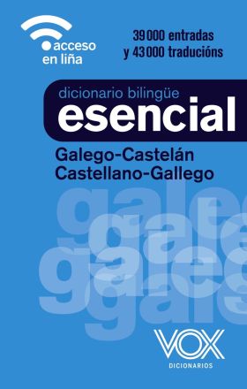 DICCIONARIO ESENCIAL GALEGO-CASTELAN / CASTELLANO-GALLEGO