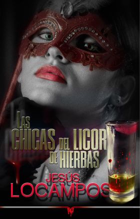 CHICAS DEL LICOR DE HIERBAS, LAS