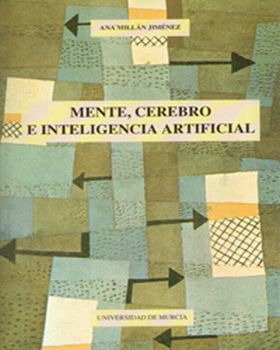 MENTE, CEREBRO E INTELIGENCIA ARTIFICIAL